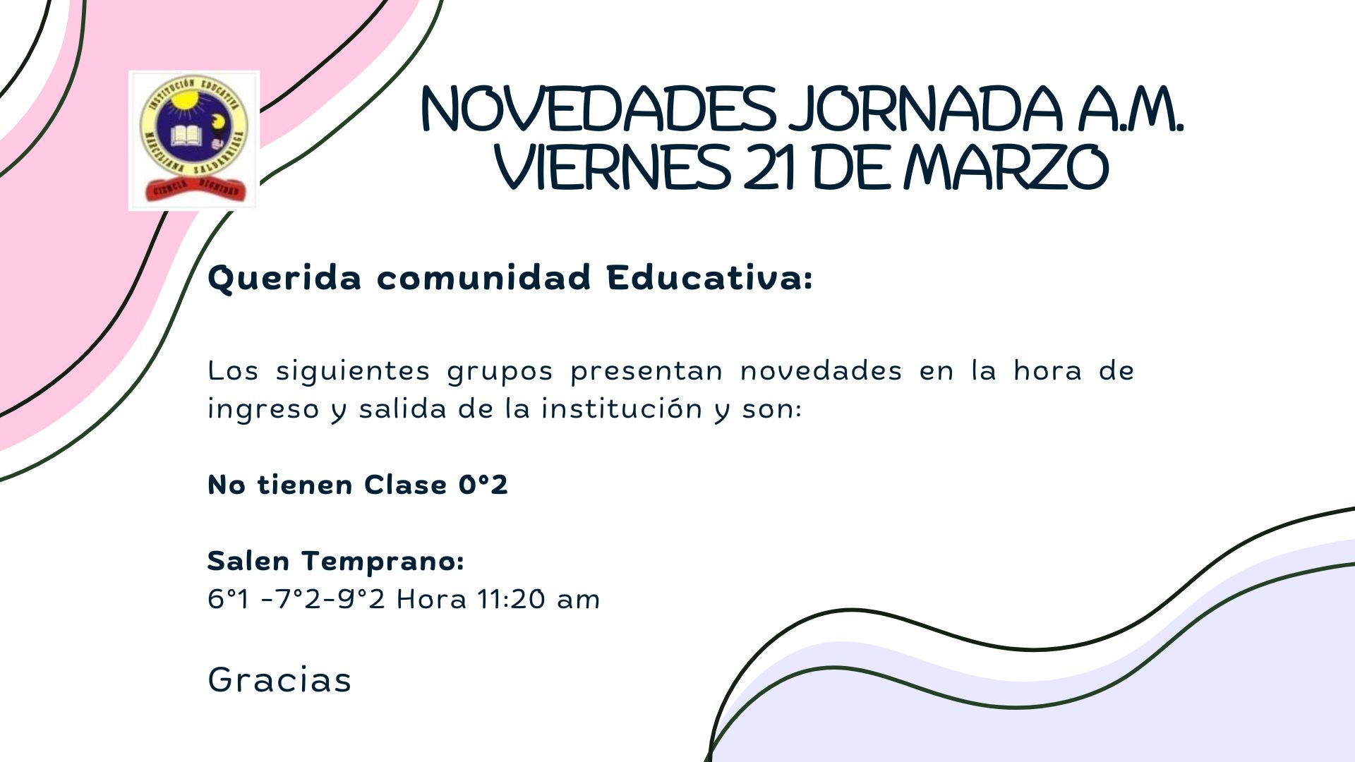 Novedades Jornada A.M. viernes 21 de marzo